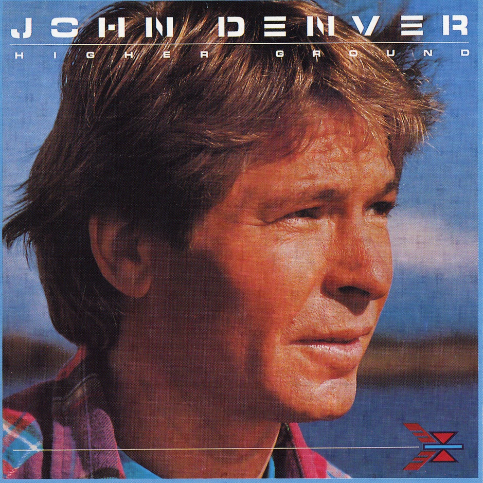 John Denver - Higher Ground